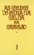 as cruces de pedra na galiza-alfonso daniel rodriguez castelao-9788476005576 as cruces de pedra na galiza-alfonso daniel rodriguez castelao-9788476005576