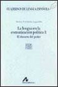 la lengua en la comunicacion politica, i: el discurso del poder-marina fernandez lagunilla-9788476353776 la lengua en la comunicacion politica, i: el discurso del poder-marina fernandez lagunilla-9788476353776
