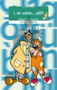i, de sobte plif-eduardo zamanillo-9788476607176 i, de sobte plif-eduardo zamanillo-9788476607176