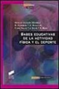bases educativas de la actividad fisica y el deporte-9788477388876 bases educativas de la actividad fisica y el deporte-9788477388876