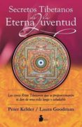 secretos tibetanos de la eterna juventud-peter kelder-laura goodman-9788478089376 secretos tibetanos de la eterna juventud-peter kelder-laura goodman-9788478089376