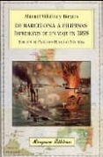 de barcelona a filipinas: impresiones de un viaje en 1898-manuel villalba y burgos-9788478133376 de barcelona a filipinas: impresiones de un viaje en 1898-manuel villalba y burgos-9788478133376