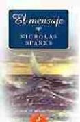 el mensaje-nicholas sparks-9788478887576 el mensaje-nicholas sparks-9788478887576