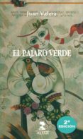 el pajaro verde-juan valera-9788478983476 el pajaro verde-juan valera-9788478983476