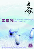zen: coleccion de escritos zen y pre zen-9788480198776 zen: coleccion de escritos zen y pre zen-9788480198776