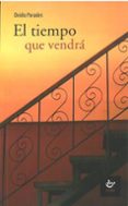 el tiempo que vendra-ovidio paredes-9788480536776 el tiempo que vendra-ovidio paredes-9788480536776