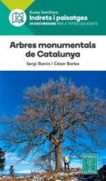 arbres monumentals de catalunya-sergi ramis-cesar barba-9788480907576 arbres monumentals de catalunya-sergi ramis-cesar barba-9788480907576