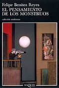 el pensamiento de los monstruos-felipe benitez reyes-9788483102176 el pensamiento de los monstruos-felipe benitez reyes-9788483102176