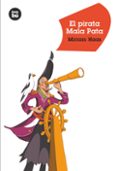 el pirata mala pata (coleccion jovenes lectores nº 11)-miriam haas-9788483430576 el pirata mala pata (coleccion jovenes lectores nº 11)-miriam haas-9788483430576