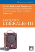 panfletos liberales iii-carlos rodriguez braun-9788483567876 panfletos liberales iii-carlos rodriguez braun-9788483567876