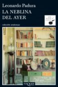 la neblina del ayer (ebook)-leonardo padura-9788483837276 la neblina del ayer (ebook)-leonardo padura-9788483837276