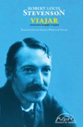 viajar: ensayos sobre viajes-robert louis stevenson-9788483931776 viajar: ensayos sobre viajes-robert louis stevenson-9788483931776