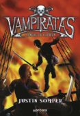 vampiratas: sangre de capitan-justin somper-9788484414476 vampiratas: sangre de capitan-justin somper-9788484414476