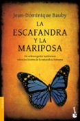 la escafandra y la mariposa-jean-dominique bauby-9788484531876 la escafandra y la mariposa-jean-dominique bauby-9788484531876