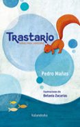 trastario-pedro mañas-betania zacarias-9788484643876 trastario-pedro mañas-betania zacarias-9788484643876