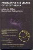 problemas resueltos de astronomia-antonio jose gil cruz-maria de gracia rodriguez caderot-9788486639976 problemas resueltos de astronomia-antonio jose gil cruz-maria de gracia rodriguez caderot-9788486639976