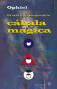 el arte y la practica de la cabala magica: como utilizar el arbol de la vida-9788487476976 el arte y la practica de la cabala magica: como utilizar el arbol de la vida-9788487476976
