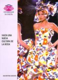 hacia una nueva cultura de la moda-ana martinez barreiro-9788489694576 hacia una nueva cultura de la moda-ana martinez barreiro-9788489694576
