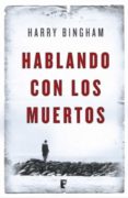 hablando con los muertos (ebook)-harry bingham-9788490191576 hablando con los muertos (ebook)-harry bingham-9788490191576