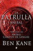 aníbal. la patrulla (ebook)-ben kane-9788490196076 aníbal. la patrulla (ebook)-ben kane-9788490196076