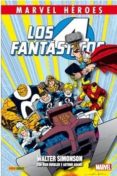 los 4 fantasticos: walter simonson-walter simonson-9788490243176 los 4 fantasticos: walter simonson-walter simonson-9788490243176