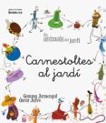 carnestoltes al jardi -manuscrita--gemma armengol-9788490260876 carnestoltes al jardi -manuscrita--gemma armengol-9788490260876