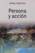 persona y accion (3ª ed.)-karol (juan pablo ii) wojtyla-9788490614976 persona y accion (3ª ed.)-karol (juan pablo ii) wojtyla-9788490614976