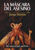 la máscara del asesino (ebook)-jorge martin-9788490957776 la máscara del asesino (ebook)-jorge martin-9788490957776