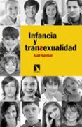 infancia y transexualidad-juan gavilan-9788490972076 infancia y transexualidad-juan gavilan-9788490972076