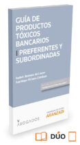 guia de productos toxicos bancarios i preferentes y subordinadas-isabel jimenez de lucas-9788490984376 guia de productos toxicos bancarios i preferentes y subordinadas-isabel jimenez de lucas-9788490984376