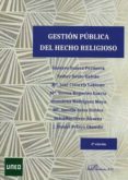 gestion publica del hecho religioso (2ª ed.)-9788491480976 gestion publica del hecho religioso (2ª ed.)-9788491480976