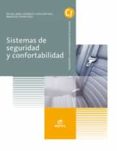 sistemas de seguridad y confortabilidad ed 2017 (grado medio elec tromecanica de vehículos automóviles)-9788491610076 sistemas de seguridad y confortabilidad ed 2017 (grado medio elec tromecanica de vehículos automóviles)-9788491610076