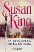 la doncella de la espada-susan king-9788492516476 la doncella de la espada-susan king-9788492516476