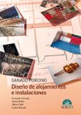 ganado porcino: diseño de alojamientos e instalaciones-fernando forcada-9788492569076 ganado porcino: diseño de alojamientos e instalaciones-fernando forcada-9788492569076