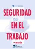 seguridad en el trabajo (4ª ed.)-9788492735976 seguridad en el trabajo (4ª ed.)-9788492735976