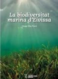 la biodiversitat marina d eivissa-9788492951376 la biodiversitat marina d eivissa-9788492951376