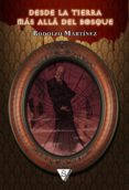 desde la tierra más allá del bosque (ebook)-9788493787776 desde la tierra más allá del bosque (ebook)-9788493787776