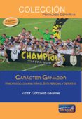 caracter ganador-victor gonzalez-salellas-9788493848576 caracter ganador-victor gonzalez-salellas-9788493848576