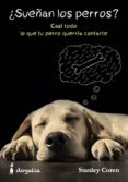 ¿sueñan los perros?-stanley coren-9788494041976 ¿sueñan los perros?-stanley coren-9788494041976