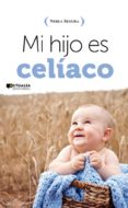 mi hijo es celiaco-nerea segura-9788494056376 mi hijo es celiaco-nerea segura-9788494056376