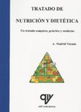 tratado de nutricion y dietetica-antonio madrid vicente-9788494198076 tratado de nutricion y dietetica-antonio madrid vicente-9788494198076