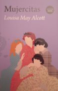 mujercitas-louisa may alcott-9788494326776 mujercitas-louisa may alcott-9788494326776