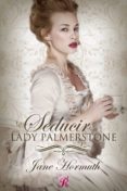 seducir a lady palmerstone (ebook)-jane hormuth-9788494487576 seducir a lady palmerstone (ebook)-jane hormuth-9788494487576