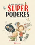 el gran libro de los superpoderes-rocio bonilla-susana isern-9788494717376 el gran libro de los superpoderes-rocio bonilla-susana isern-9788494717376