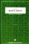 la voz de blanca varela (+cd)-blanca varela-9788495078476 la voz de blanca varela (+cd)-blanca varela-9788495078476