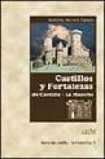 castillos y fortalezas de castilla-la mancha-antonio herrera casado-9788495179876 castillos y fortalezas de castilla-la mancha-antonio herrera casado-9788495179876