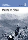 muerte en persia-annemarie schwarzenbach-9788495587176 muerte en persia-annemarie schwarzenbach-9788495587176