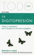 todo sobre la digitopresion-bruno brigo-9788496194076 todo sobre la digitopresion-bruno brigo-9788496194076