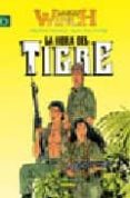 largo winch: la hora del tigre (llargo winch, 8)-philippe francq-9788496370876 largo winch: la hora del tigre (llargo winch, 8)-philippe francq-9788496370876