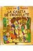 la casita de chocolate (libro con con 6 puzzles)-9788496445376 la casita de chocolate (libro con con 6 puzzles)-9788496445376
